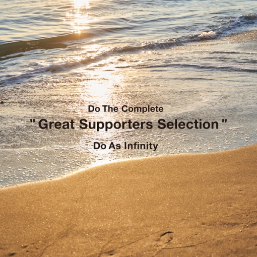 Do The Complete ”Great Supporters Selection”