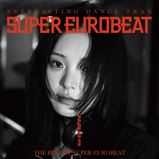THE BEST OF SUPER EUROBEAT 2023 New Release Edition