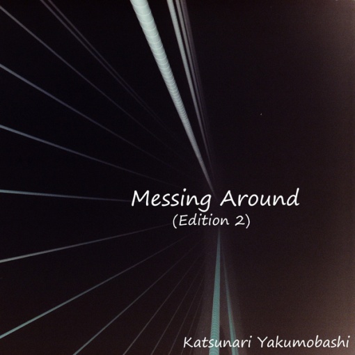 Messing Around(Edition 2)