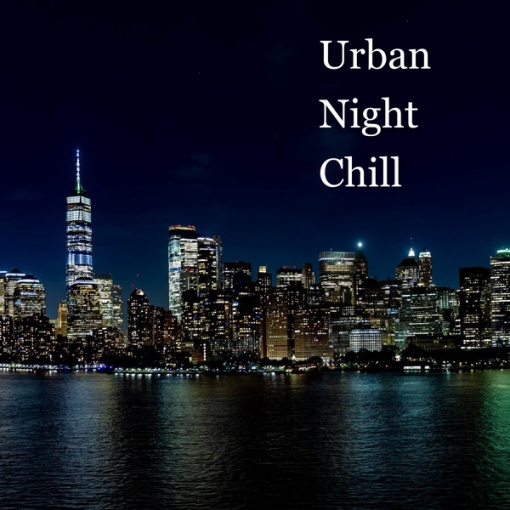 Urban Night Chill