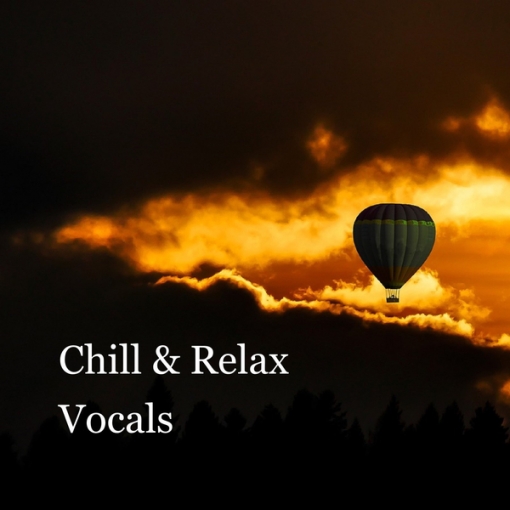 Chill & Relax Vocals