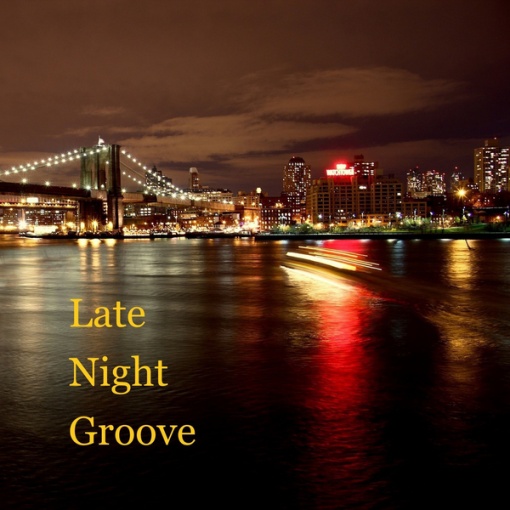 Late Night Groove