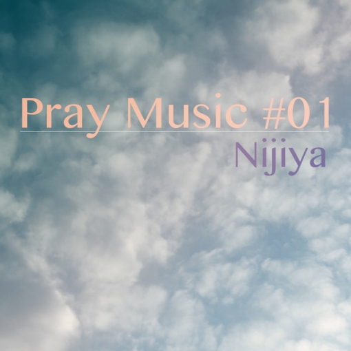 Pray Music#01