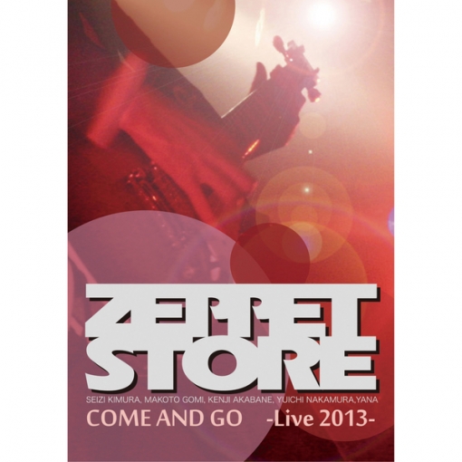 COME AND GO -Live2013-