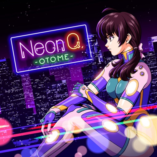 Neon Q， -Synth Wave mix-