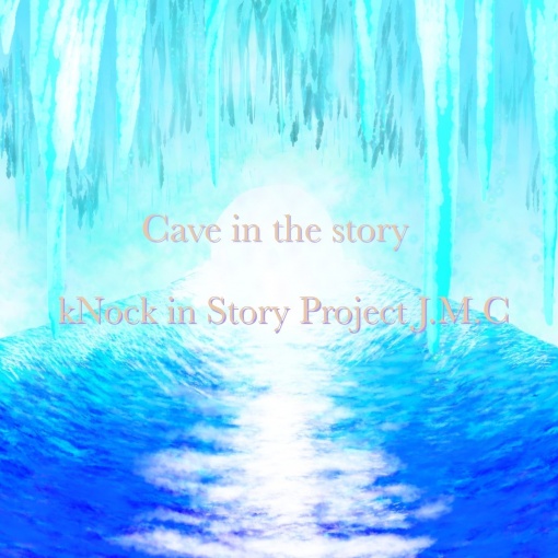 Cave in the story