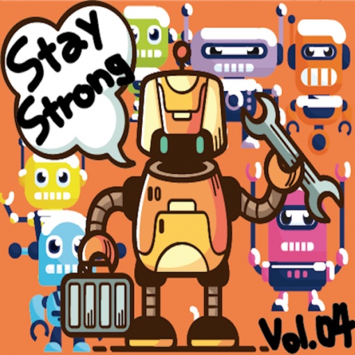 Stay Strong vol.04