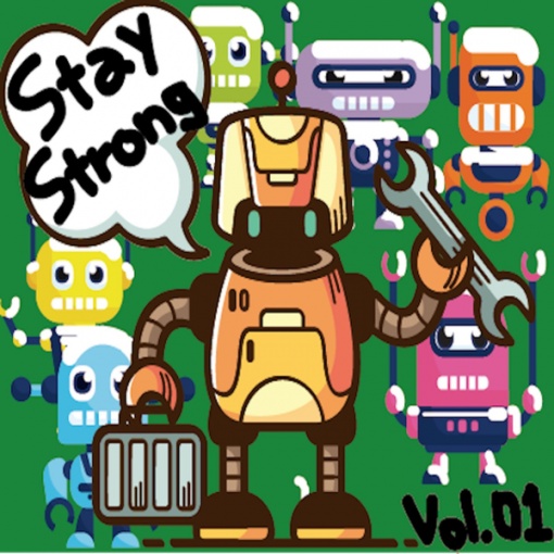 Stay Strong vol.01