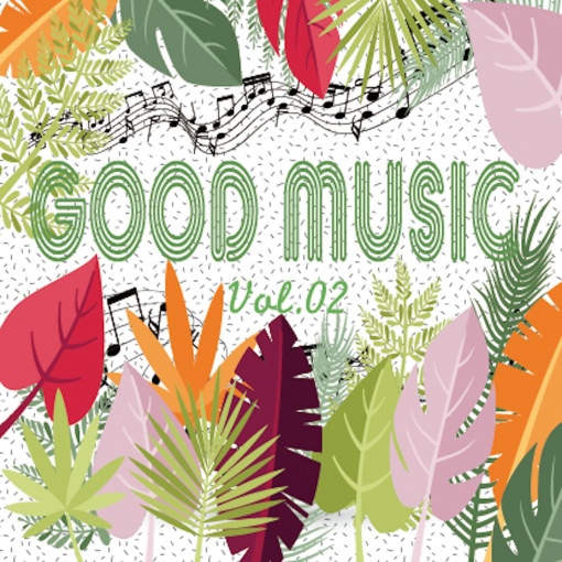 GOOD MUSIC vol.02
