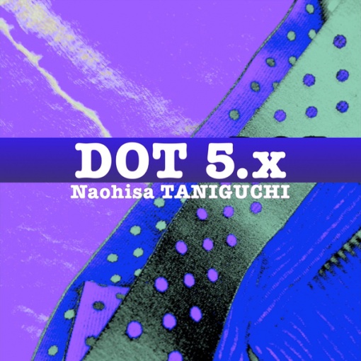 DOT5.x