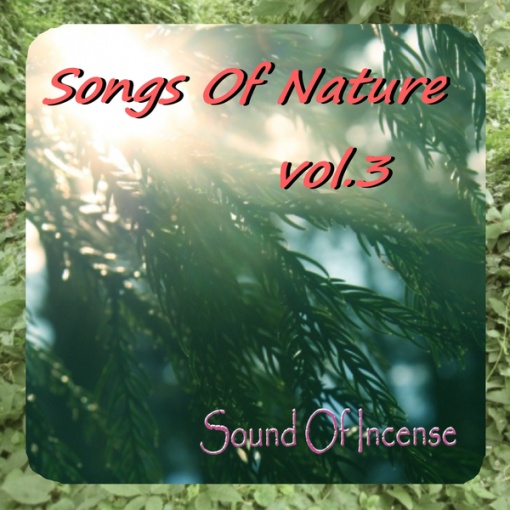 Songs Of Nature(Vol.3)