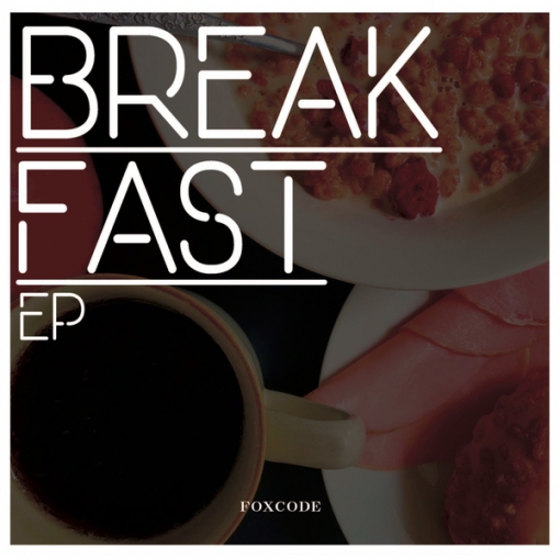 BREAKFAST EP