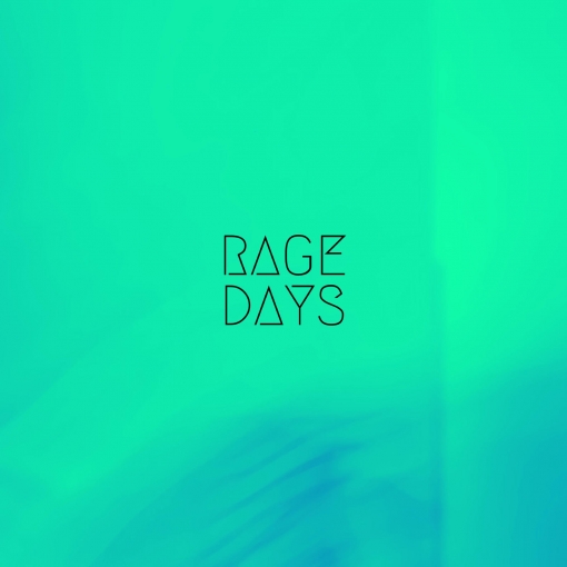 RAGE/DAYS