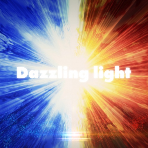 Dazzling light