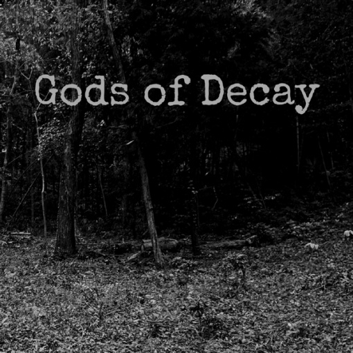 Gods of Decay(1)