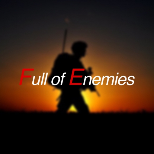 Full of Enemies