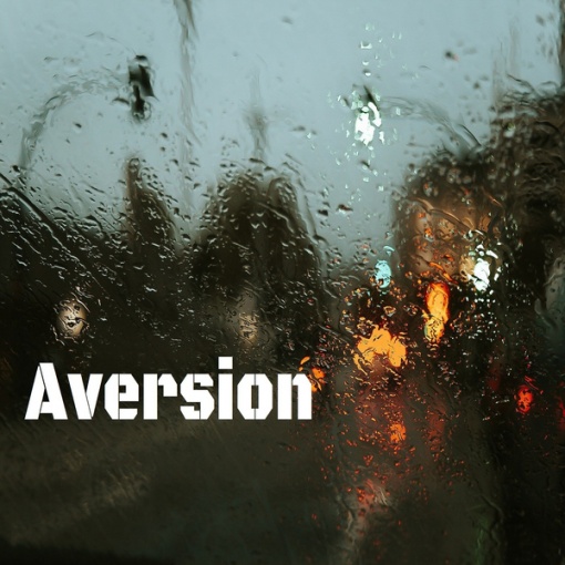 Aversion