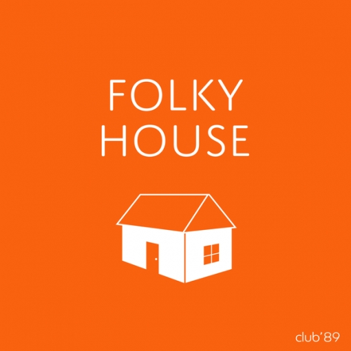 FOLKY HOUSE(2nd EP)