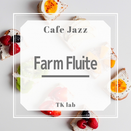 Cafe Jazz Farm Fruits