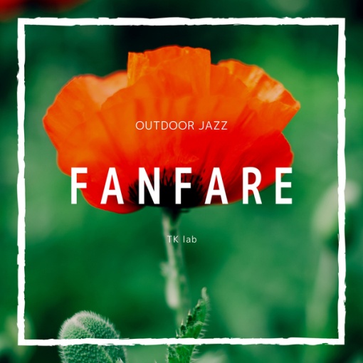 Outdoor Jazz FANFARE