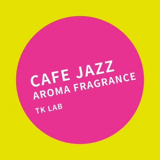 Cafe Jazz AROMA FRAGRANCE
