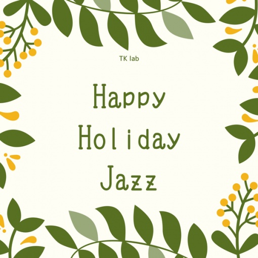 Happy Holiday Jazz