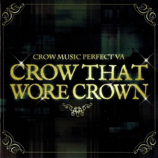 CROW THAT WORE CROWN