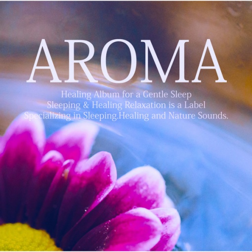 Aroma Relaxation