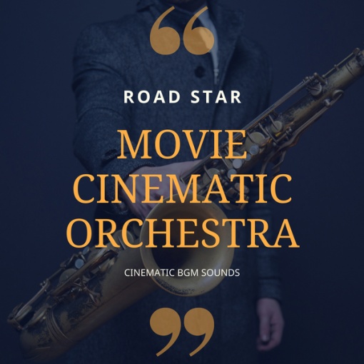 MOVIE CINEMATIC ORCHESTRA -ROAD STAR-