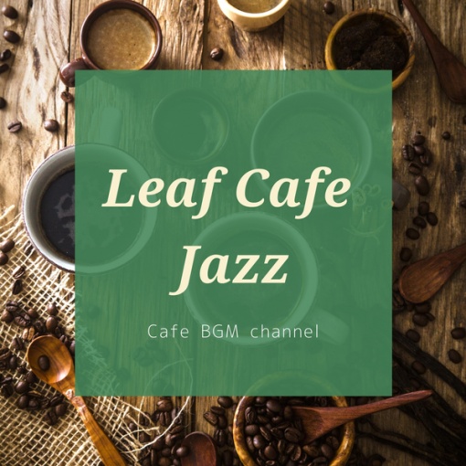Leaf Cafe Jazz