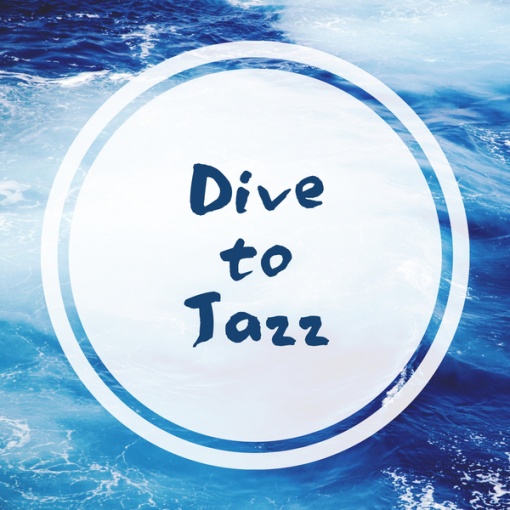 Dive to Jazz