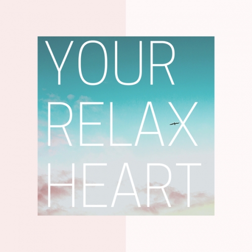 YOUR RELAX HEART