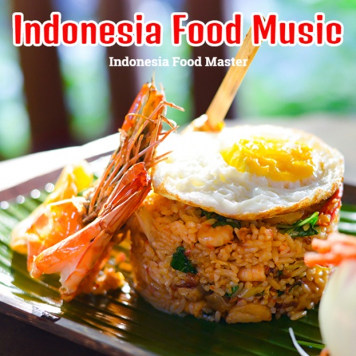 Indonesia Food Music