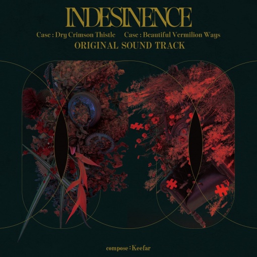 『INDESINENCE Case：Dry Crimson Thistle ＆ Case：Beautiful Vermilion Ways』 ORIGINAL SOUNDTRACK(Loop Ver.)