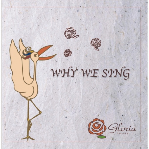 WHY WE SING