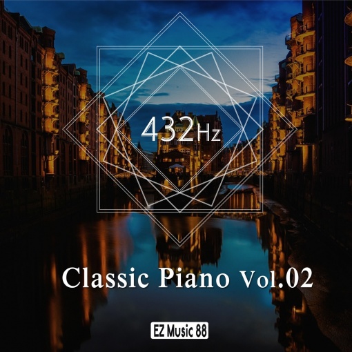 432Hz 癒やしのClassic Piano Vol.02