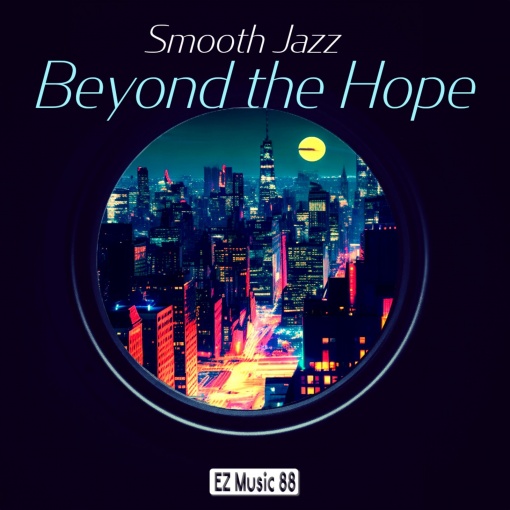Smooth Jazz / Beyond the Hope