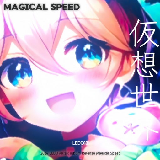 Magical Speed