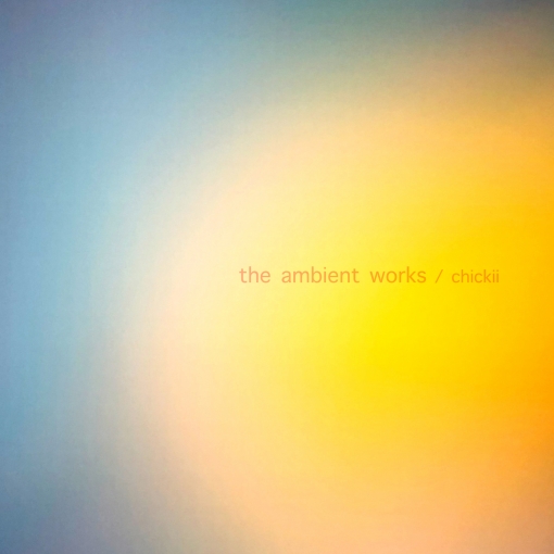 the ambient works