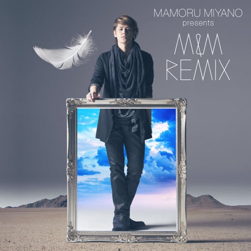 MAMORU MIYANO presents M&M REMIX