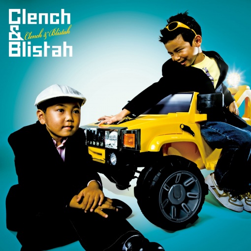 Clench & Blistah