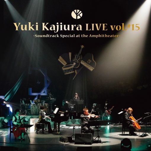 Yuki Kajiura LIVE vol.#15 “Soundtrack Special at the Amphitheater”