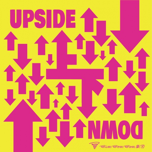 UPSIDE DOWN(feat.元晴 & 柴田亮)