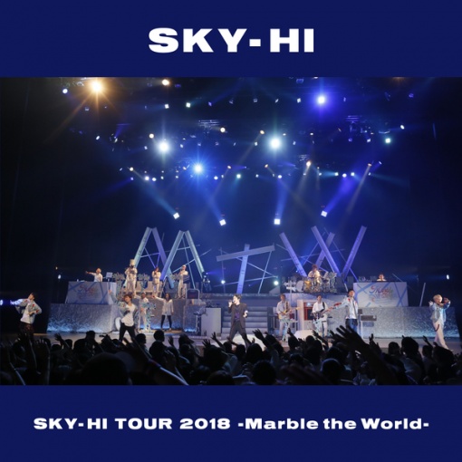 RAPSTA(SKY-HI TOUR 2018-Marble the World- <2018.04.28 at ROHM Theater Kyoto>)