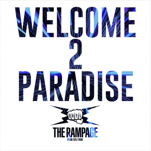 WELCOME 2 PARADISE