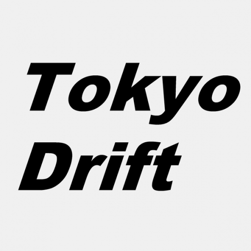 Tokyo Drift 「ワイルド・スピードX3」より[ORIGINAL COVER]