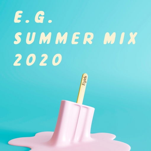 Highschool (白抜きハート) love E.G. SUMMER MIX 2020