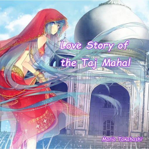 Love story of the Taj Mahal
