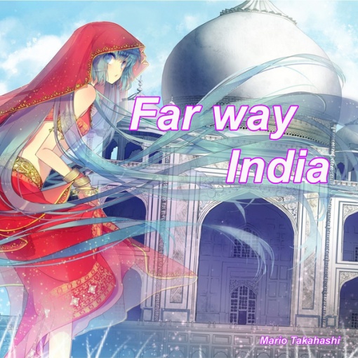 Far way India