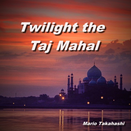 Twilight the Taj Mahal